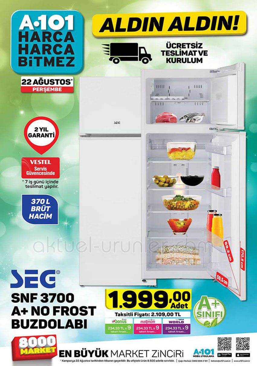 A101 SEG SNF 3700 No Frost Buzdolabı – 22 Ağustos 2019