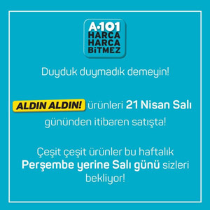 A101 21 NİSAN 2020 DUYURUSU