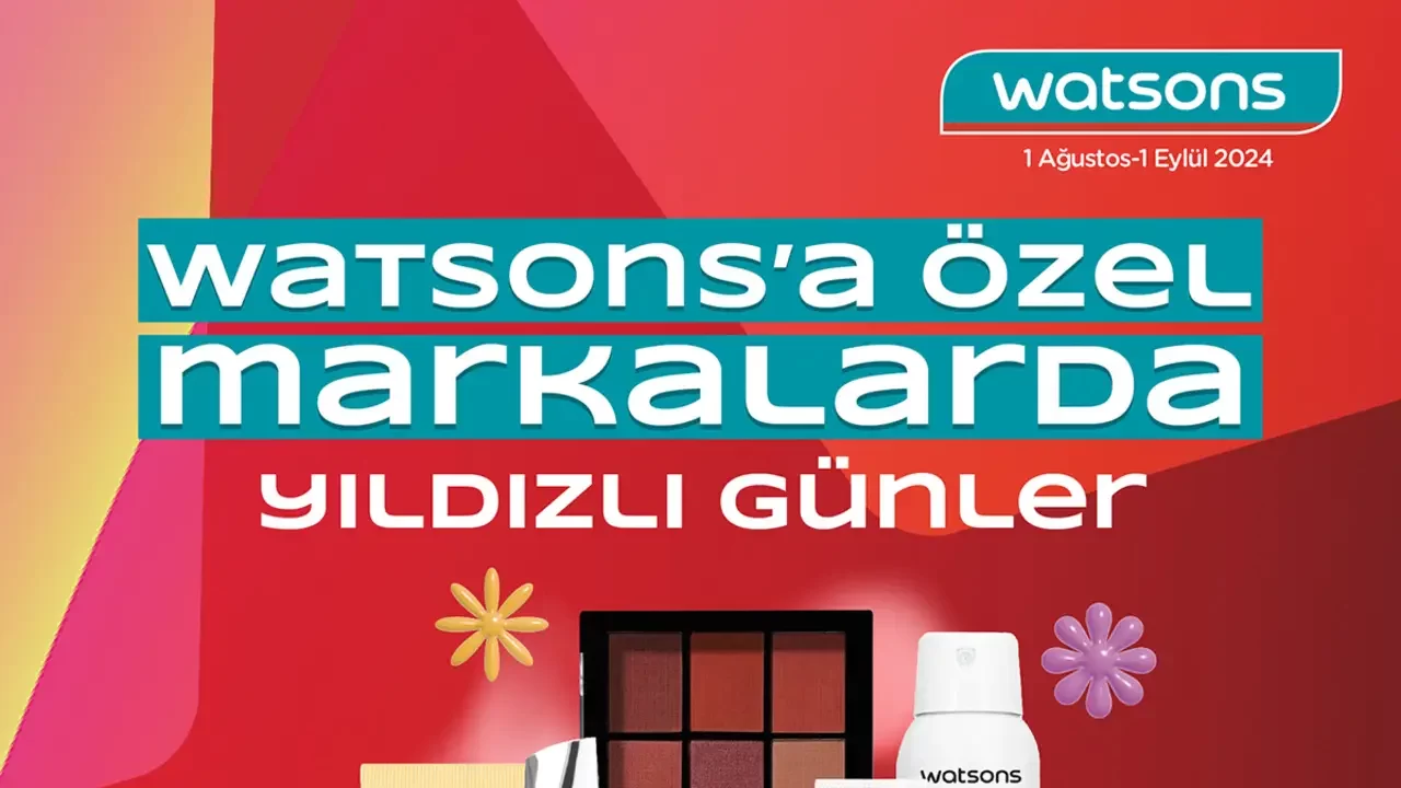 Watsons AĞUSTOS 2024 Aktüel Ürünler Kataloğu