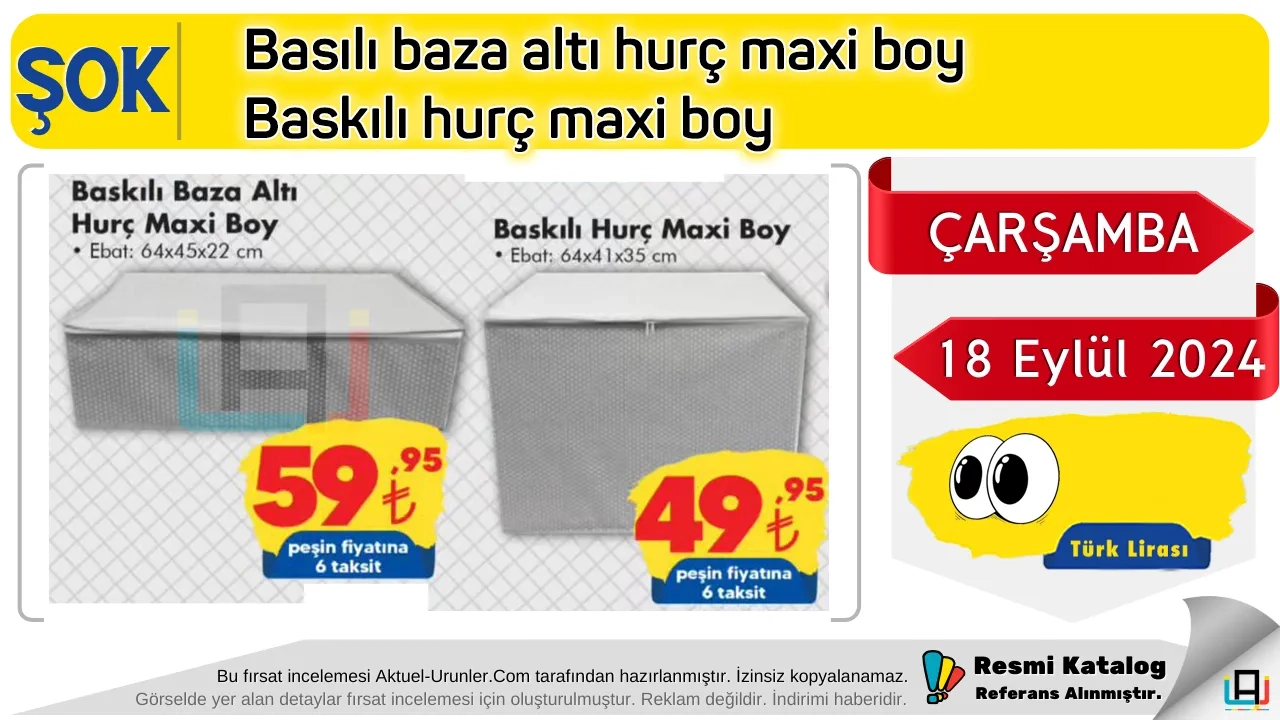 Şok 18 Eylül 2024 Ürün İncelemeleri maxi boy hurçlar