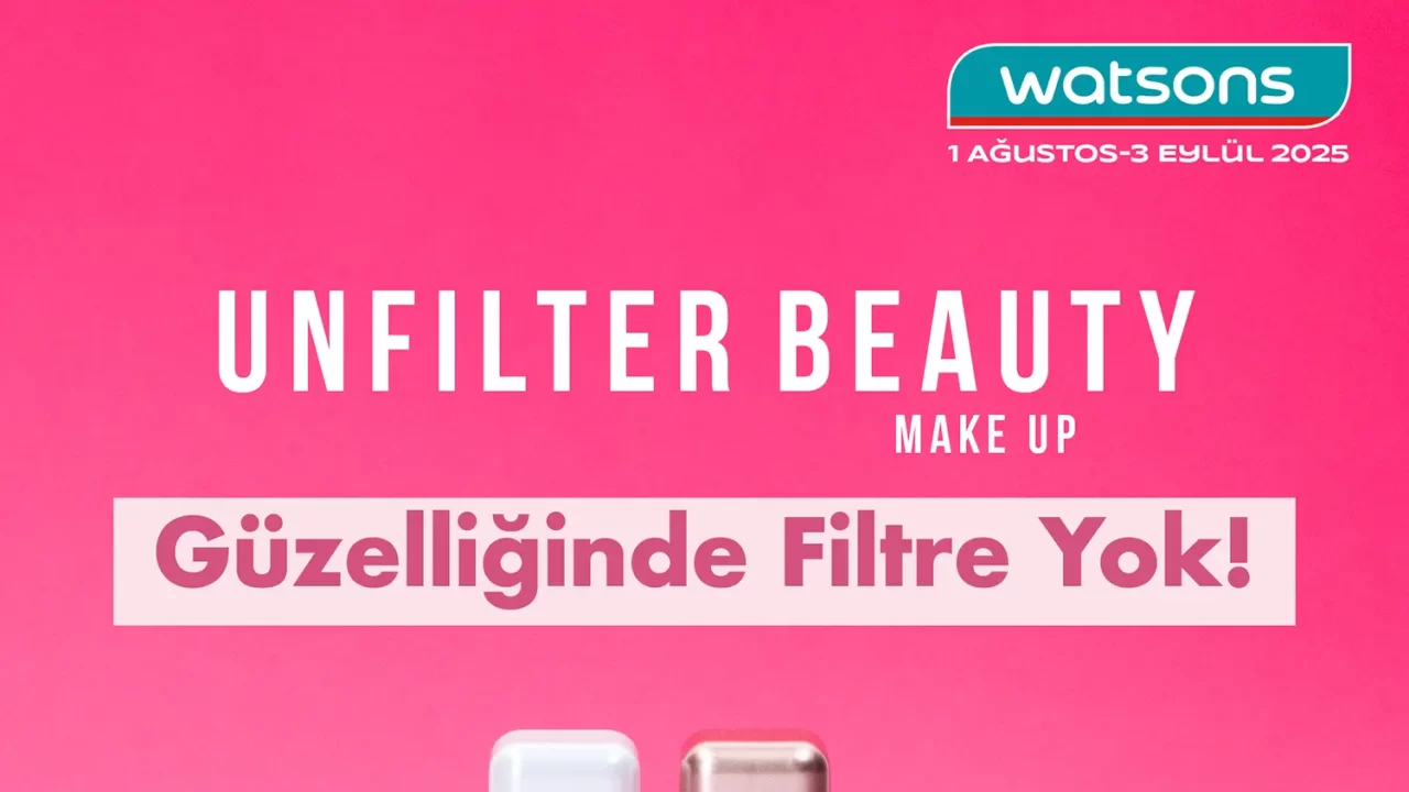 Watsons AĞUSTOS 2025 Kataloğu – 8. Aktüel Katalog