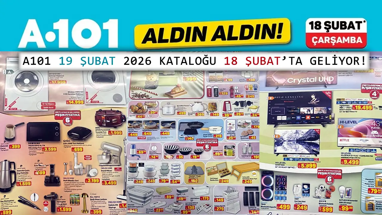A101 18 Şubat 2026 Aktüel Ürünler Kataloğu: 19 Şubat Kataloğu Yerine Geliyor!